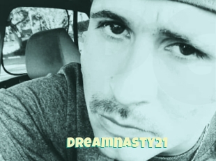 Dreamnasty21
