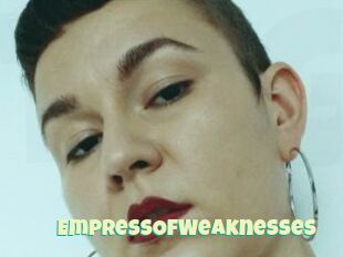 EmpressOfWeaknesses