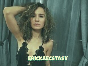 ErickaEcstasy