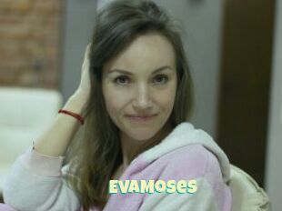 EvaMoses