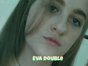 Eva_Double