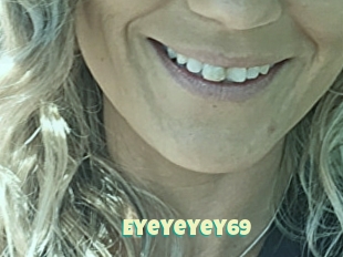 Eyeyeyey69
