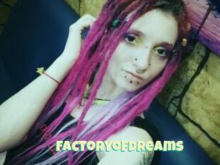 Factoryofdreams