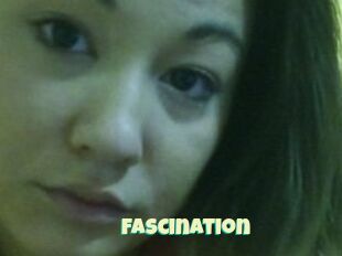 Fascination