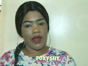 FoxyShy
