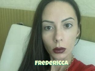 Fredericca