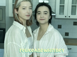 Feliceandwhitney