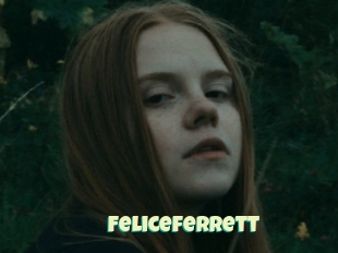 Feliceferrett