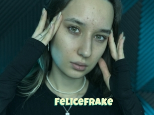 Felicefrake