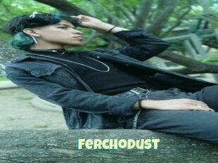Ferchodust