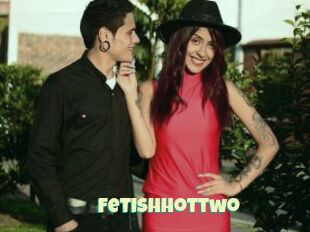 Fetishhottwo
