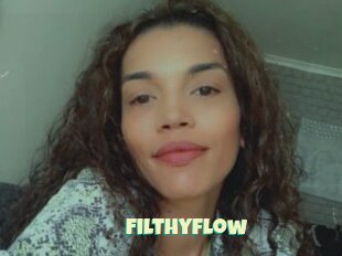 Filthyflow