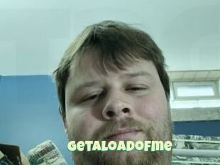 Getaloadofme