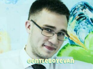 Gentleboyevan
