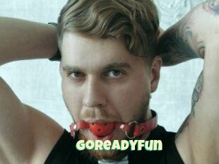 Goreadyfun
