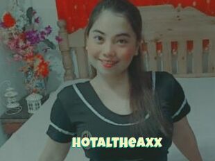 Hotaltheaxx