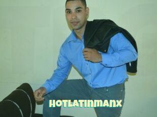 Hotlatinmanx