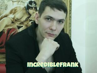 IncredibleFrank