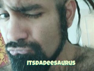 Itsdadeesaurus