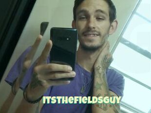 Itsthefieldsguy