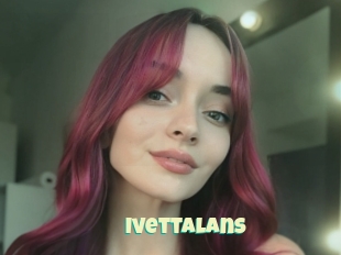Ivettalans