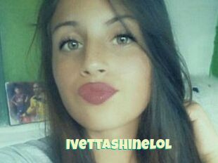 Ivettashinelol