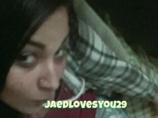 Jaedlovesyou29