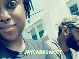 JayeAndSweet