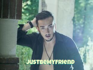 JustBeMyFriend