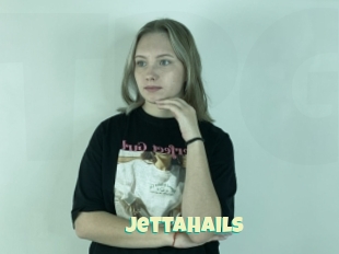 Jettahails