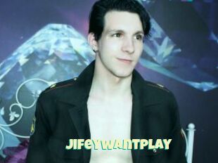 Jifeywantplay