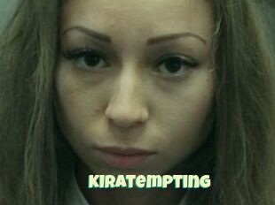 KIRAtempting