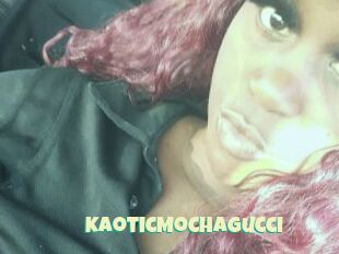 KaoticMochaGucci