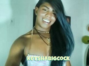 Keyshabigcock