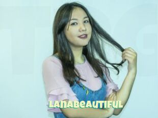 LanaBeautiful