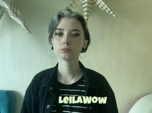 LeilaWow