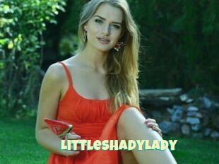 LittleShadyLady