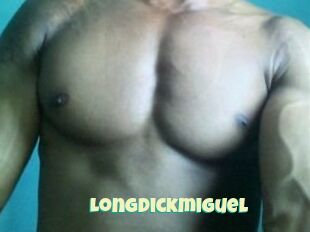 Longdickmiguel