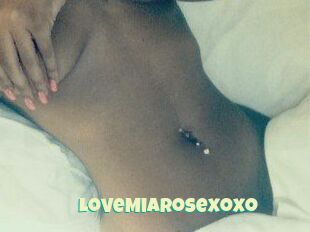 LoveMiaRosexoxo