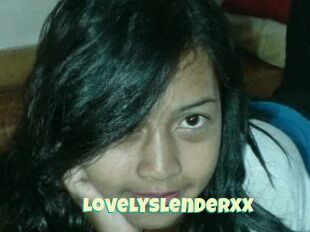 LovelyslenderXX