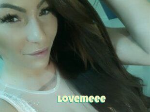 Lovemeee