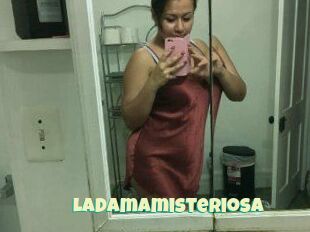 Ladamamisteriosa