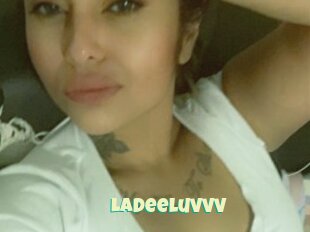 Ladeeluvvv