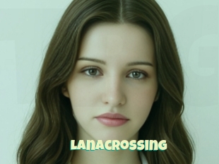Lanacrossing