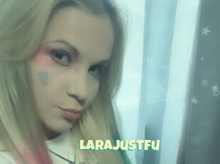 Larajustfu