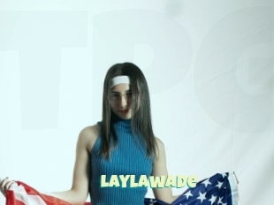 Laylawade