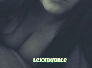 Lexxbubble