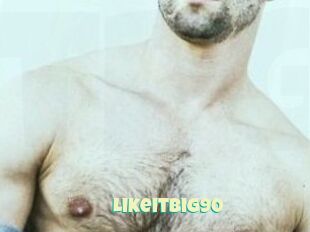 Likeitbig90