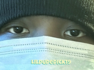 Lildudedick19