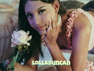 Lolladuncan